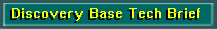 Discovery Base Tech Brief